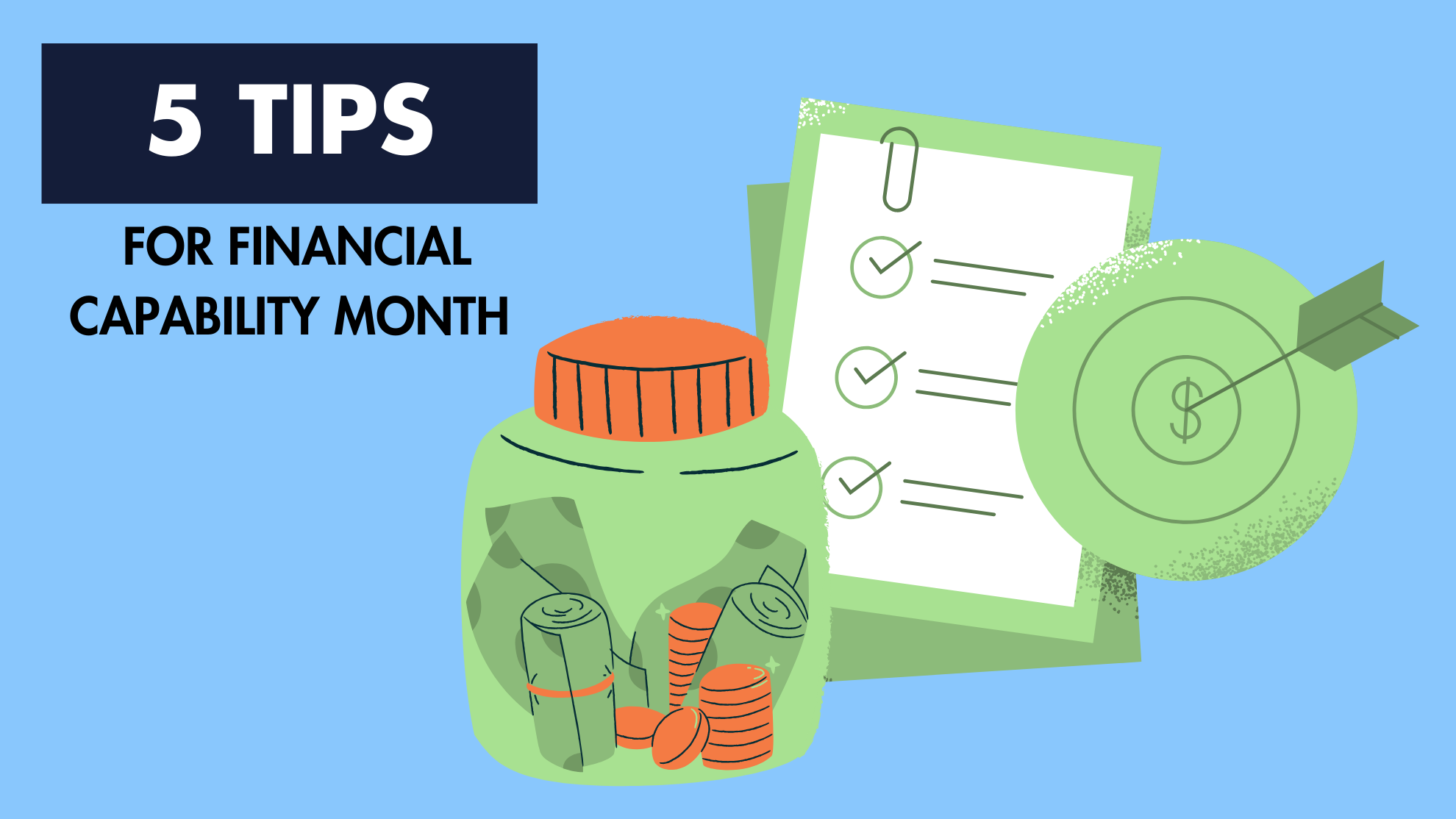 5 Tips for Financial Capability Month